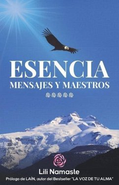 Esencia: Mensajes y Maestros - Namaste, Lili