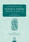 Fususul-Hikem ve Tercüme ve Serhi 3