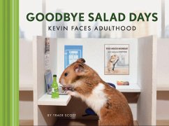 Goodbye Salad Days - Scott, Traer