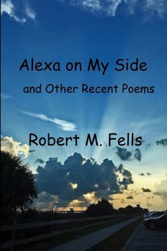 Alexa on My Side - Fells, Robert M.