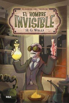 El Hombre Invisible / The Invisible Man - Wells, H. G.