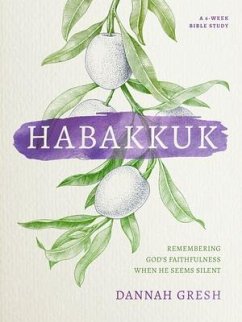 Habakkuk - Gresh, Dannah