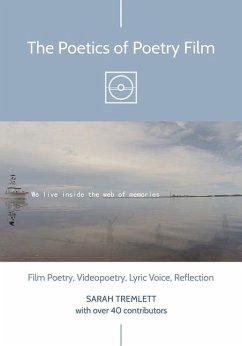 The Poetics of Poetry Film - Tremlett, Sarah