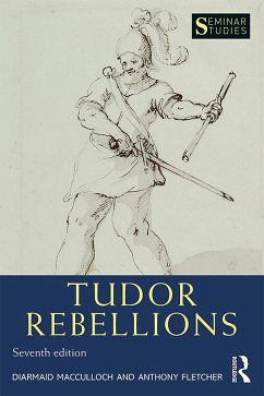 Tudor Rebellions - MacCulloch, Diarmaid; Fletcher, Anthony
