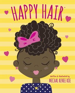 Happy Hair - Roe, Mechal Renee