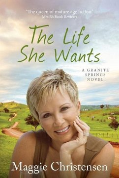 The Life She Wants - Christensen, Maggie