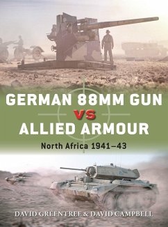 German 88mm Gun vs Allied Armour - Campbell, David; Greentree, David
