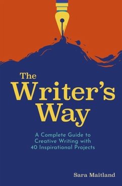 The Writer's Way - Maitland, Sara