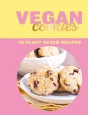 Vegan Cookies: 42 Plant-Based Recipes Vegan Cookies: 42 Plant-Based Recipes