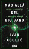 Más Allá del Big Bang / Beyond the Big Bang