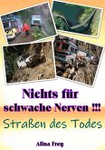 Nichts für schwache Nerven!!! (eBook, ePUB)