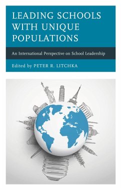 Leading Schools with Unique Populations (eBook, ePUB) Leading Schools with Unique Populations (eBook, ePUB)