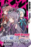 Bang Dream! Girls Band Party! Roselia Stage, Volume 1 Bang Dream! Girls Band Party! Roselia Stage, Volume 1