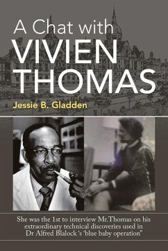 A Chat with Vivien Thomas - Gladden, Jessie B.
