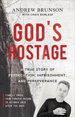 God's Hostage - Brunson, Andrew