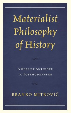 Materialist Philosophy of History - Mitrovic´, Branko