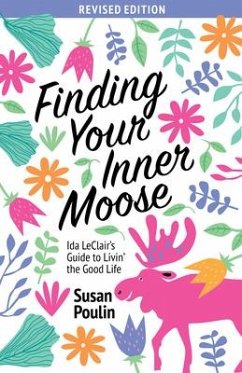 Finding Your Inner Moose - Poulin, Susan