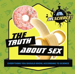 The Truth about Sex - Iflscience