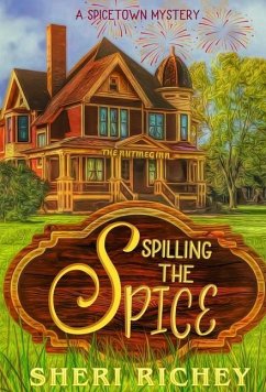 Spilling the Spice - Richey, Sheri