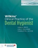 Wilkins' Clinical Practice of the Dental Hygienist with Navigate Preferred Access with Workbook