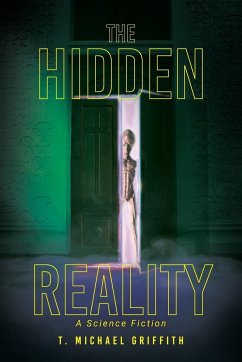 The Hidden Reality - Griffith, T. Michael