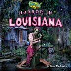 Horror in Louisiana