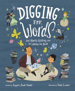 Digging for Words: José Alberto Gutiérrez and the Library He Built - Kunkel, Angela Burke