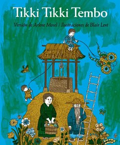 Tikki Tikki Tembo (Spanish Language Edition) - Mosel, Arlene