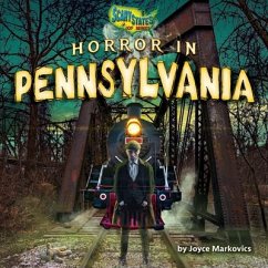 Horror in Pennsylvania - Markovics, Joyce