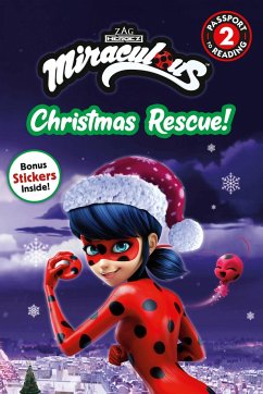 Miraculous: Christmas Rescue! - Stephens, Elle