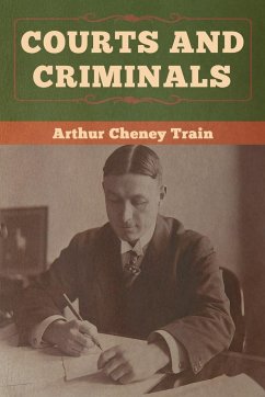 Courts and Criminals - Train, Arthur Cheney