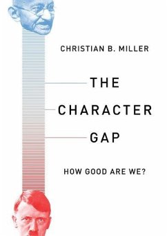 The Character Gap - Miller, Christian