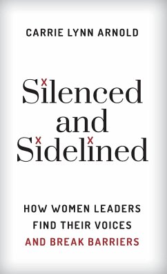 Silenced and Sidelined - Arnold, Carrie Lynn