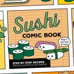 Sushi Comic Book: Step-By-Step Recipes