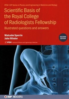 Scientific Basis of the Royal College of Radiologists Fellowship (2nd Edition) - Sperrin, Malcolm; Winder, John