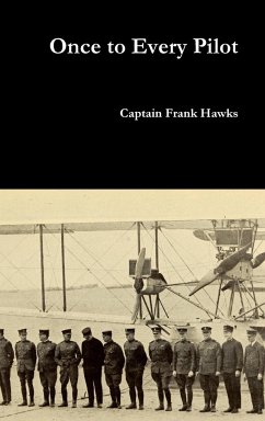 Once to Every Pilot - Hawks, Captain Frank