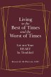 Living in the Best of Times and the... - Bild 1