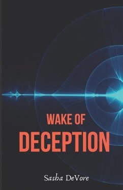 Wake of Deception - DeVore, Sasha