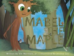 Mabel the Maple - Morreale, Vin