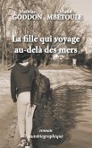 La fille qui voyage au-delà des mers (eBook, ePUB)