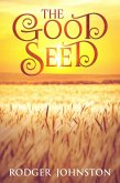 The Good Seed (eBook, ePUB)