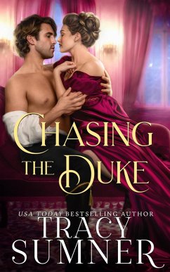 Chasing the Duke (Twelve Days, #7) (eBook, ePUB) - Sumner, Tracy