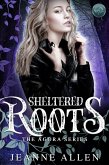 Sheltered Branches (The Agora Series, #2) (eBook, ePUB)