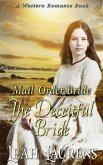 Mail Order Brides - The Deceitful Bride (A Western Romance Book) (eBook, ePUB)