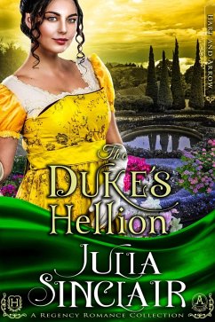 The Duke's Hellion (Hart and Arrow #2) (A Regency Romance Book) (eBook, ePUB) - Sinclair, Julia