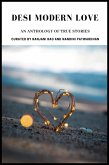 Desi Modern Love: An Anthology of True Stories (eBook, ePUB)