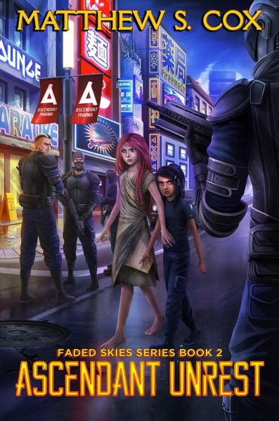 Ascendant Unrest (Faded Skies, #2) (eBook, ePUB)