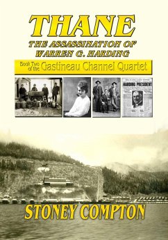 Cover Thane, The Assassination of Warren G. Harding (Gastineau Channel Quartet, #2) (eBook, ePUB)