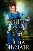 Wining The Lord's Heart (A Regency Romance Collection) (eBook, ePUB)