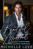 Beautiful Assistant: A Second Chance Romance (Dirty Network, #2) (eBook, ePUB)
